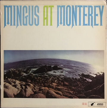 Charles Mingus : Mingus At Monterey (2xLP, Album, RE)