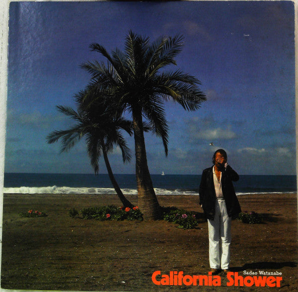 Sadao Watanabe : California Shower (LP, Album, Promo)