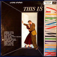 The New Glenn Miller Orchestra : This is Glenn Miller. The Authentic Sound Of The New Glenn Miller Orchestra Today (LP, Album, Sup)