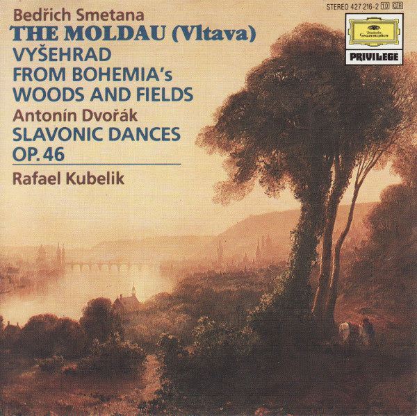 Bedřich Smetana, Antonín Dvořák - Rafael Kubelik - The Moldau Vltava / Vyšehrad / From Bohemia's Woods And Fields / Slavonic Dances Op. 46 CD VG+