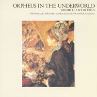 The Philadelphia Orchestra, Eugene Ormandy : Orpheus In The Underworld - Favorite Overtures (CD, Album)