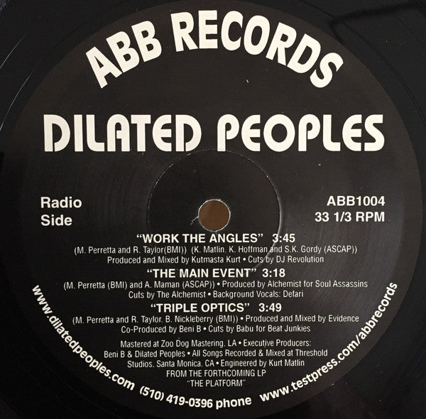 Dilated Peoples : Work The Angles / The Main Event / Triple Optics (12")