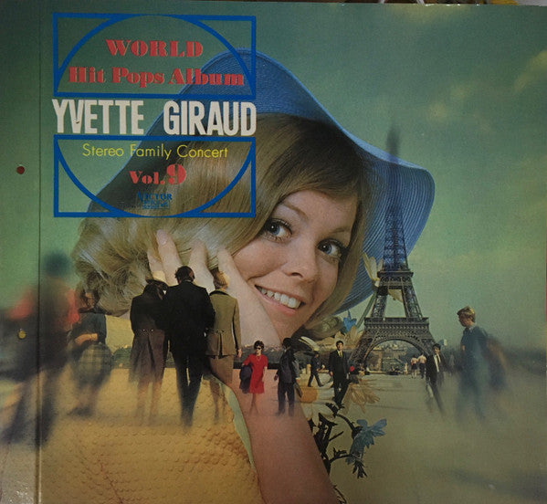 Ivette Giraud : World Hit Pops Album Vol.9 (LP, Comp)