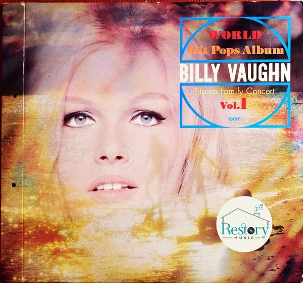 Billy Vaughn And His Orchestra = Billy Vaughn And His Orchestra : World Hit Pops Album Vol.1 = ワールドヒットポップスアルバムVOL.1 (LP, Album, Comp)