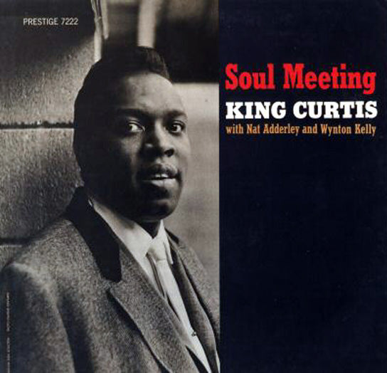 แผ่นเสียง King Curtis With Nat Adderley And Wynton Kelly - Soul Meeting (Vinyl) (VG)