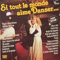 Various : Si Tout Le Monde Aime Danser... (2xLP, Comp, Mixed, gat)