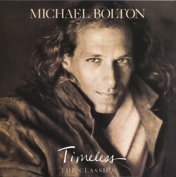 Michael Bolton - Timeless The Classics CD VG