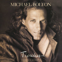 Michael Bolton - Timeless The Classics CD VG
