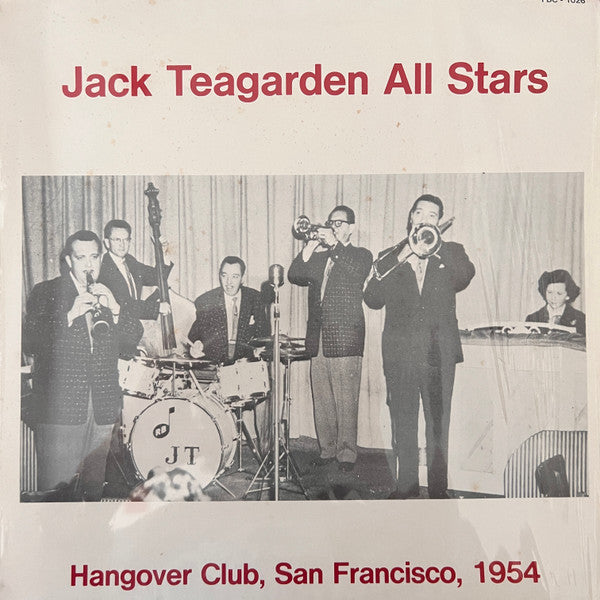 The Jack Teagarden All-Stars : Hangover Club, San Francisco, 1954 (LP)