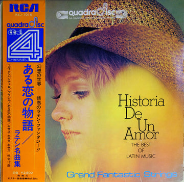 Grand Fantastic Strings = Grand Fantastic Strings : Historia De Un Amor, The Best Of Latin Music = ある恋の物語/ラテン名曲集  (LP, Album, Comp, Quad, RE)