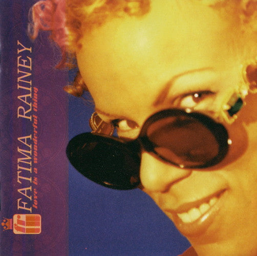 Fatima Rainey - Love Is A Wonderful Thing CD NM or M-