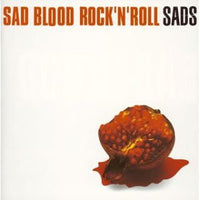 Sads : Sad Blood Rock'n'Roll (CD, Album)