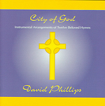David Phillips (17) : City Of God (CD, Album)