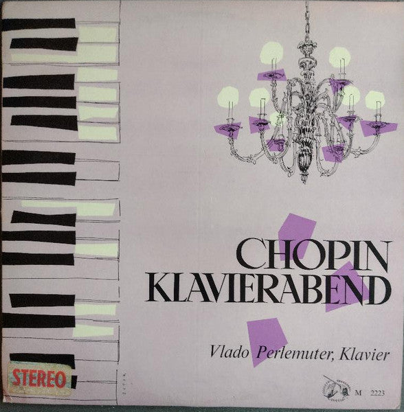Frédéric Chopin - Vlado Perlemuter : Chopin Récital (LP)