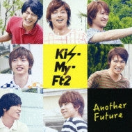 Kis-My-Ft2 : Another Future (CD, Single + DVD-V)