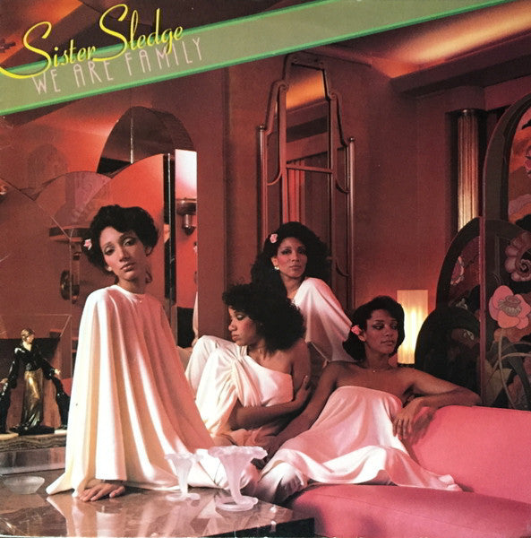 Sister Sledge : We Are Family (LP, Album)