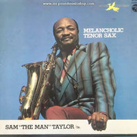 Sam 'The Man' Taylor : Melancholic Tenor Sax  (LP)