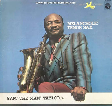 Sam 'The Man' Taylor : Melancholic Tenor Sax  (LP)