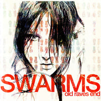 Swarms - Old Raves End CD VG+