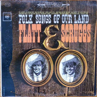 Flatt & Scruggs : Folk Songs Of Our Land (LP, Album)