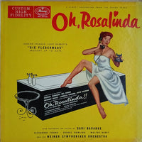 Johann Strauss Jr. - Michael Redgrave, Sari Barabas, Alexander Young, Denis Dowling, Walter Berry, Wiener Symphoniker : Oh, Rosalinda!! (LP, Album, Mono)