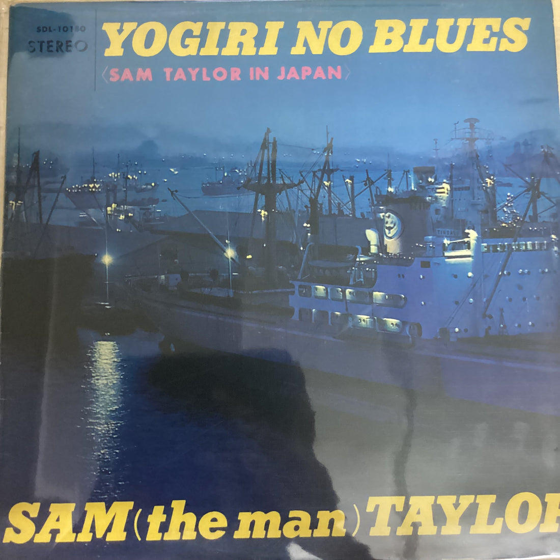 แผ่นเสียง Sam Taylor - Yogiri No Blues Sam Taylor In Japan Vinyl VG+