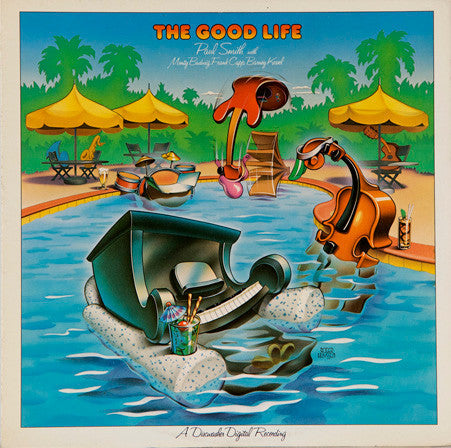 Paul Smith (5) With Monty Budwig, Frank Capp, Barney Kessel : The Good Life (LP, Album)