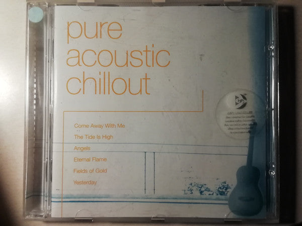 Various - Pure Acoustic Chillout CD NM or M-