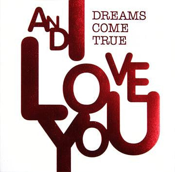 Dreams Come True : And I Love You (CD, Album)