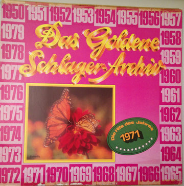 Various : Das Goldene Schlager-Archiv - Die Hits Des Jahres 1971 (LP, Comp)