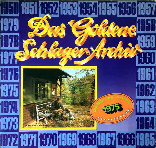 Various : Das Goldene Schlager-Archiv - Die Hits Des Jahres 1975 (LP, Comp)