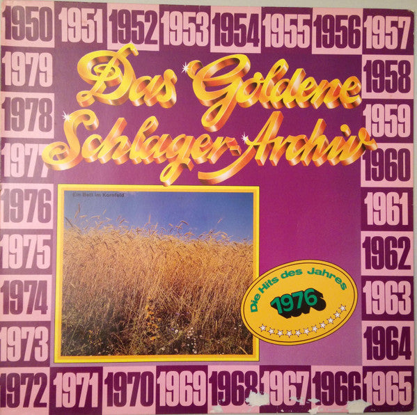 Various : Das Goldene Schlager-Archiv - Die Hits Des Jahres 1976 (LP, Comp)