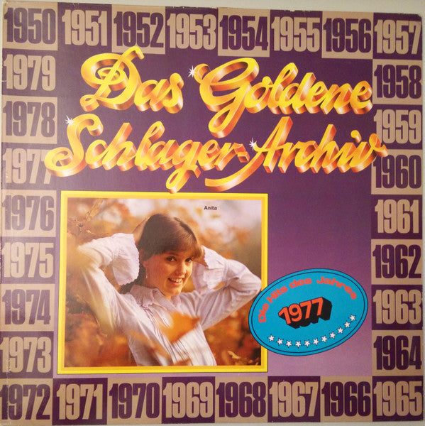 Various : Das Goldene Schlager-Archiv - Die Hits Des Jahres 1977 (LP, Comp)