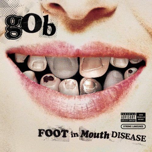 Gob (3) : Foot In Mouth Disease (CD, Album, Enh)