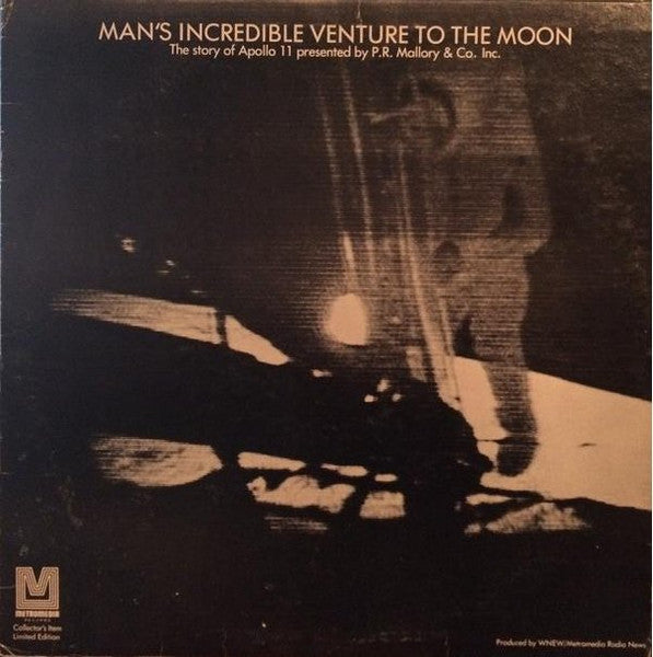 George Engle : Man's Incredible Venture To The Moon: The Story Of Apollo 11 (LP, Mono, Ltd)