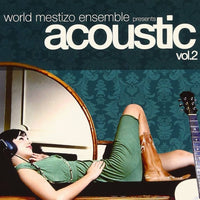 ซีดี Various - World Mestizo Ensemble Presents Acoustic Vol.2 CD VG+