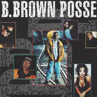 B. Brown Posse - B. Brown Posse CD VG+