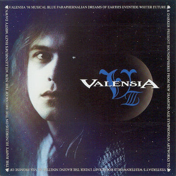 Valensia : V III: Valensia '98 Musical Blue Paraphernalian Dreams Of Earth's Eventide Whiter Future & Darker Present Soundspheres From New Diamond Age Symphonian Artworks To Yesterday's Westernworld Rockcraft Under The Raging Nineties' Silver Promise Of The Happy Hu (CD, Album)