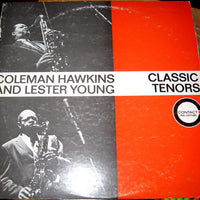 Coleman Hawkins And Lester Young : Classic Tenors (LP, Comp, Mono, Ltd, RE)