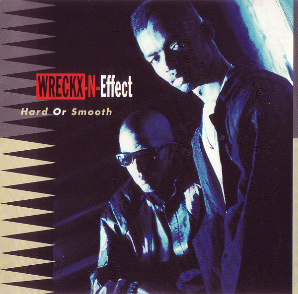 Wrecks-N-Effect - Hard Or Smooth CD VG+