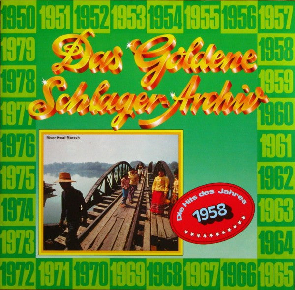 Various : Das Goldene Schlager-Archiv - Die Hits Des Jahres 1958 (LP, Comp, Mono)