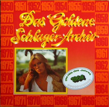 Various : Das Goldene Schlager-Archiv - Die Hits Des Jahres 1964 (LP, Comp)