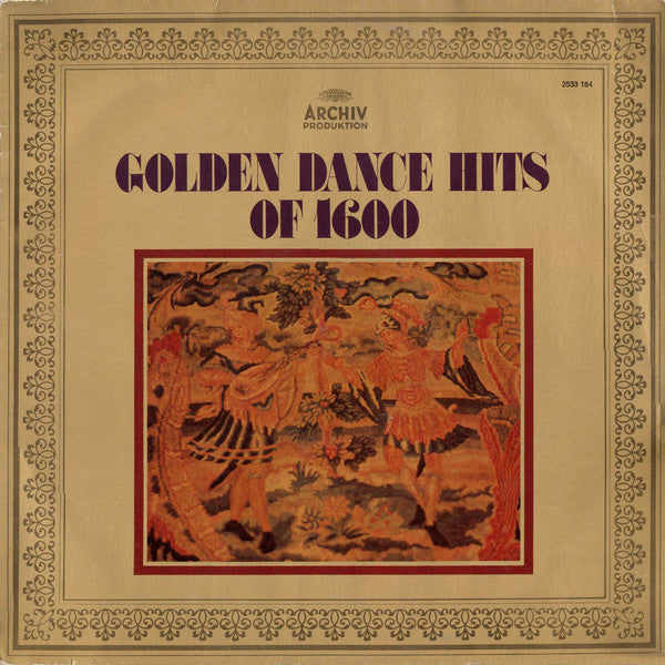 Various : Golden Dance Hits Of 1600 (LP)