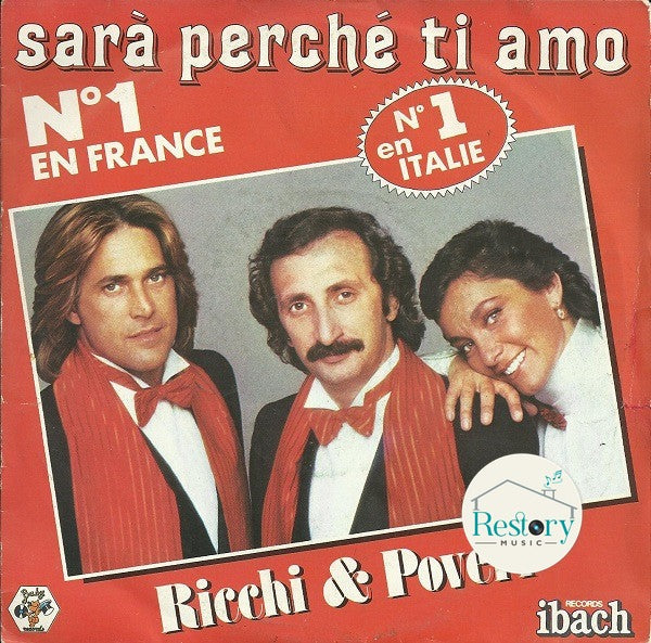 Ricchi E Poveri : Sarà Perché Ti Amo (7", Single)