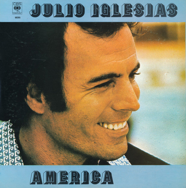 Julio Iglesias : America (LP, Album, RE)