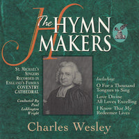 ซีดี St. Michael's Singers - The Hymn Makers: Charles Wesley CD VG+