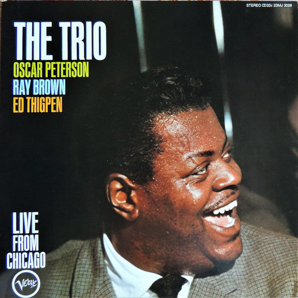 Oscar Peterson : The Trio - Live From Chicago (LP, Album, RE)