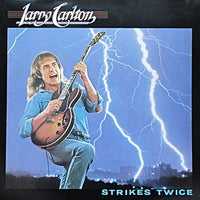 Larry Carlton = Larry Carlton : Strikes Twice = ストライクス・トワイス (LP, Album)