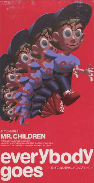 Mr.Children : Everybody Goes －秩序のない現代にドロップキック－ (CD, Mini, Single)