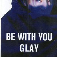 ซีดี Glay - Be With You CD VG+